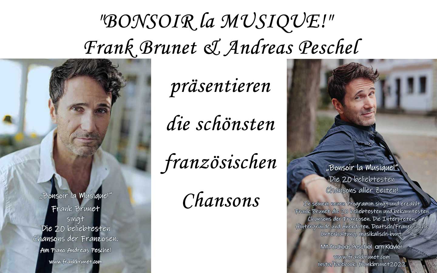 "BONSOIR la MUSIQUE!" Frank Brunet & Andreas Peschel präsentieren die schönst 20 Chansons der Franzosen